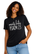 Anxiety Hates Psalm 23 Faith-Inspired Christian T-Shirt