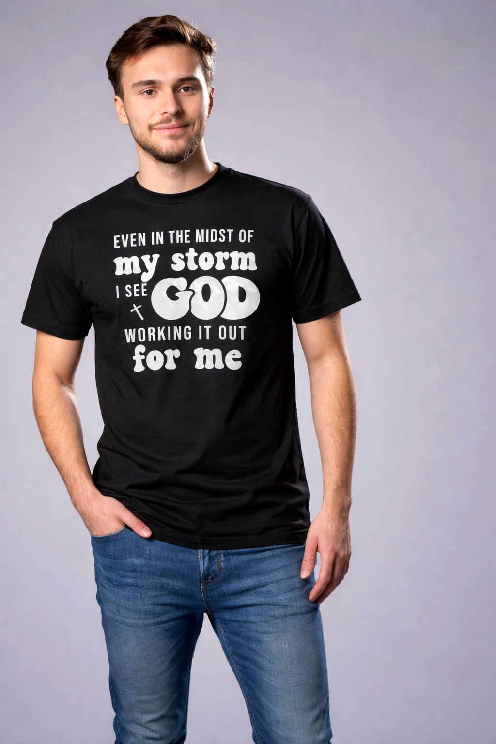 Even in the Midst of the Storm, I See God Working It Out for Me – Inspirational Christian T-Shirt