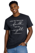 Walk By Faith Not By Sight Christian T-Shirt | 2 Corinthians 5:7 Inspirational Tee